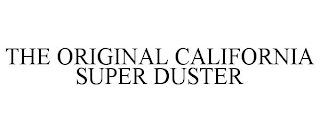 The Original California Super Duster