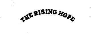 THE RISING HOPE DE RIJZENDE HOOP.