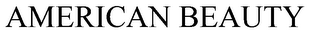AMERICAN BEAUTY trademark