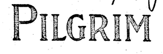 PILGRIM trademark