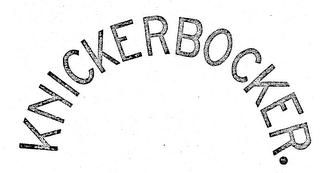 KICKERBOCKER.