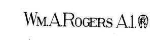 WM. A. ROGERS A. 1. R. trademark