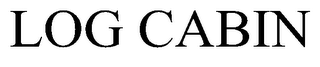 LOG CABIN trademark