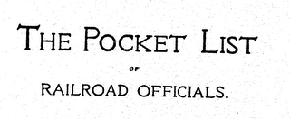 THE POCKET LIST OF RAILROAD OFFICIALS.