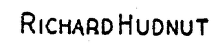 RICHARD HUDNUT