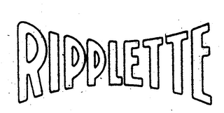 RIPPLETTE