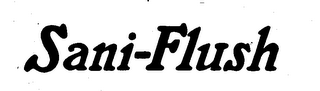 SANI-FLUSH trademark
