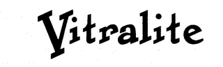 VITRALITE trademark