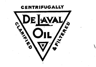 DE LAVAL OIL CENTRIFUGALLY CLARIFIED AND FILTERED