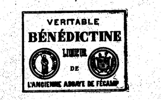 VERITABLE BENEDICTINE LIQUEUR