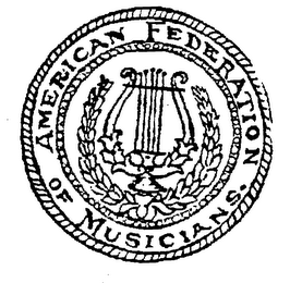 AMERICAN FEDERATION OF MUSICIANS. trademark