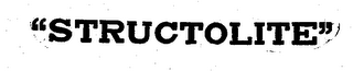 STRUCTOLITE trademark