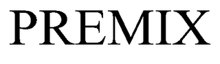 PREMIX trademark