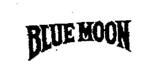 BLUE MOON