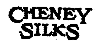 CHENEY SILKS