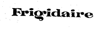 FRIGIDAIRE