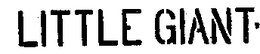 LITTLE GIANT trademark