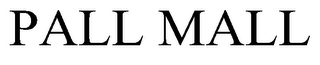 PALL MALL trademark