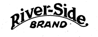 RIVER-SIDE BRAND