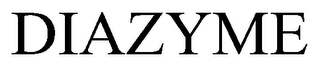 DIAZYME trademark