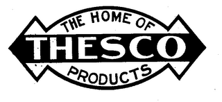 THE HOME OF THESCO PRODUCTS