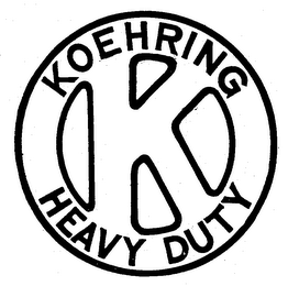 K KOEHRING HEAVY DUTY