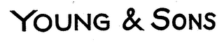 YOUNG & SONS