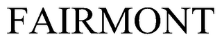 FAIRMONT trademark