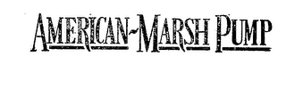 AMERICAN MARSH PUMP trademark