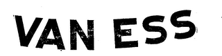 VAN ESS trademark