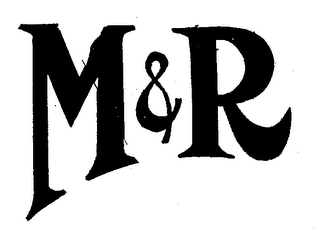 M & R