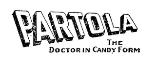 PARTOLA THE DOCTOR IN CANDY FORM