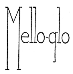 MELLO-GLO