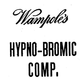 WAMPOLE'S HYPNO-BROMIC COMP.