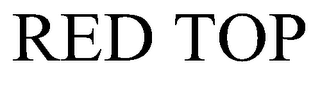 RED TOP trademark