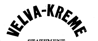 VELVA-KREME trademark