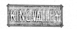 KING VALLEY