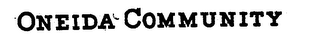 ONEIDA COMMUNITY trademark