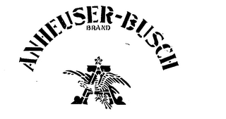 ANHEUSER-BUSCH BRAND A