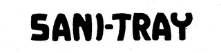 SANI-TRAY trademark