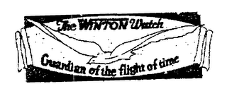 THE WINTON WATCH GUARDIAN OF THE FLIGHT OF TIME