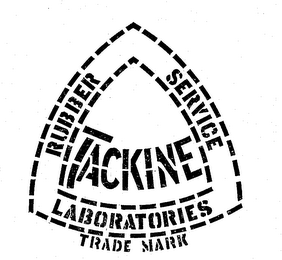 TACKINE RUBBER SERVICE LABORATORIES TRADEMARK