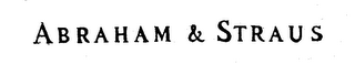 ABRAHAM & STRAUS trademark