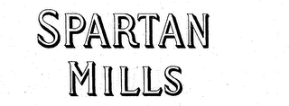 SPARTAN MILLS