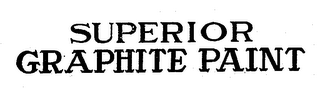 SUPERIOR GRAPHITE PAINT trademark