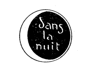 DANS LA NUIT