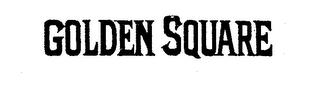 GOLDEN SQUARE trademark