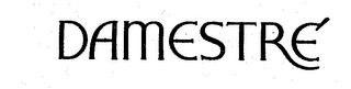DAMESTRE