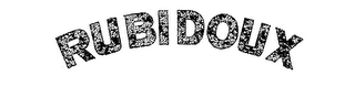 RUBIDOUX trademark