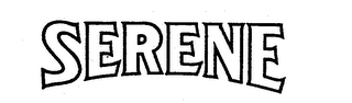 SERENE trademark